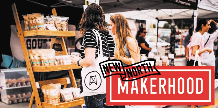 New North Makerhood: An Insider’s Look