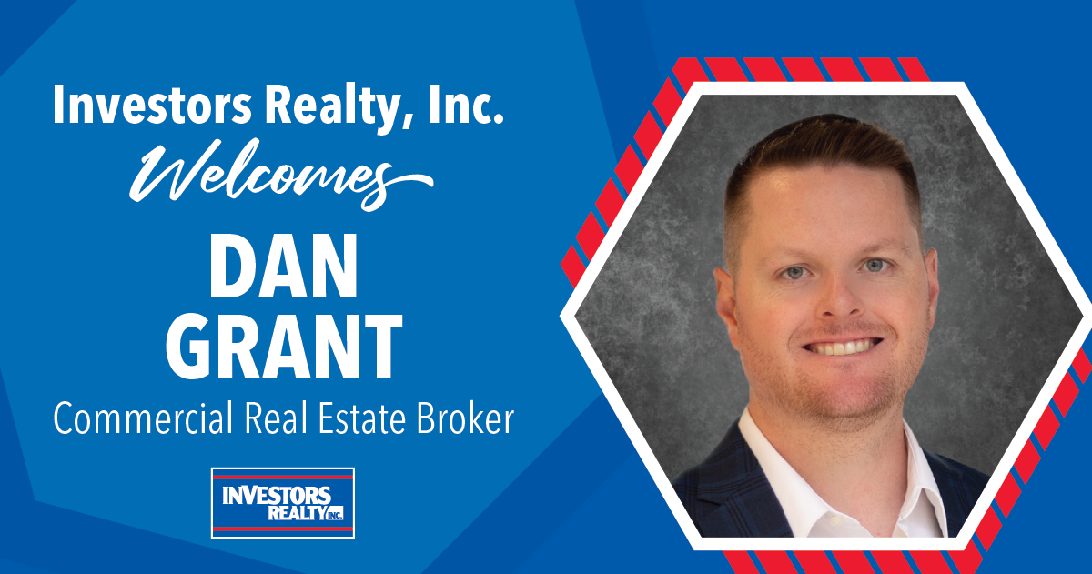 Investors Realty Welcomes Dan Grant!