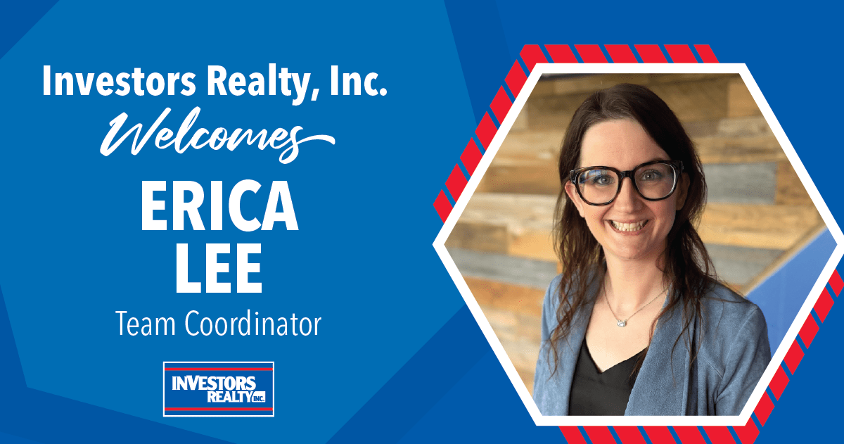 Investors Realty Welcomes Erica Lee!
