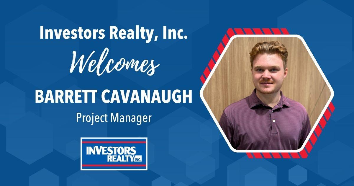 Investors Realty Welcomes Barrett Cavanaugh!